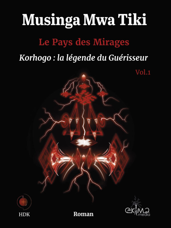 Le Pays des Mirages Vol.1
