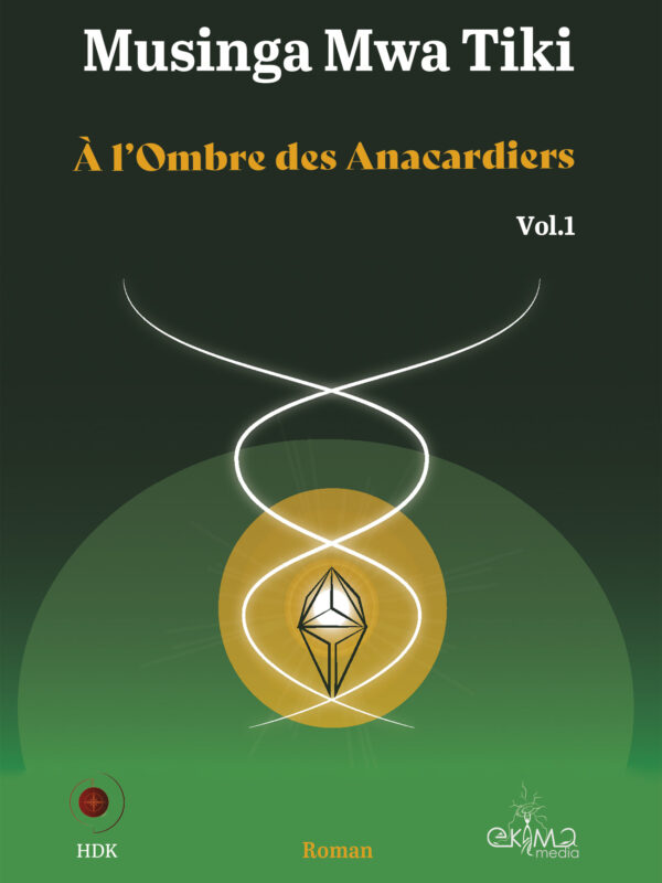 À l'Ombre des Anacardiers  Vol.1