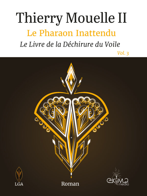 Le Pharaon Inattendu Vol.3